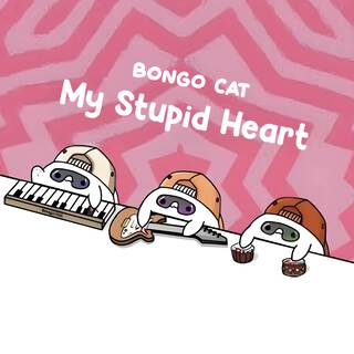 My Stupid Heart