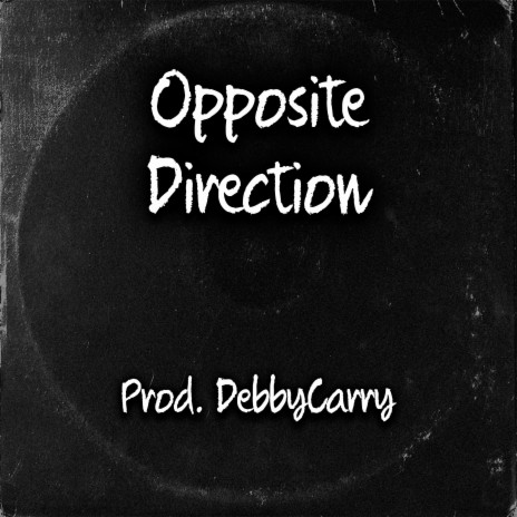 Opposite Direction | Boomplay Music