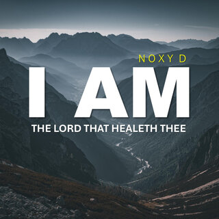 I Am the Lord That Healeth The