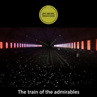 The train of the admirables