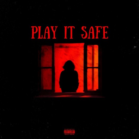 Play It Safe ft. Luh Sap | Boomplay Music