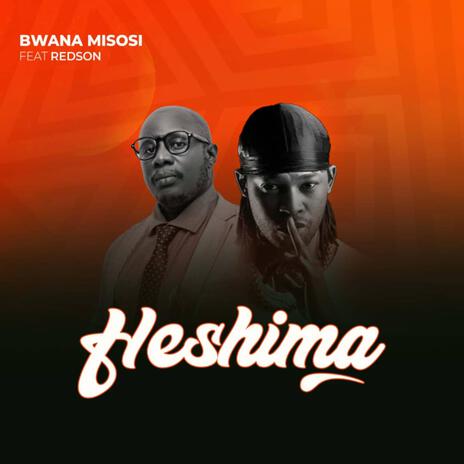 Heshima ft. Redsan | Boomplay Music