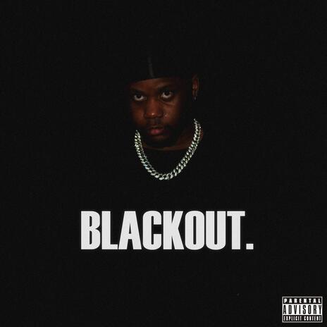 BLACKOUT ft. Ghxst