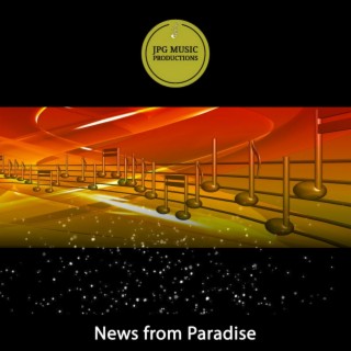 News from paradise