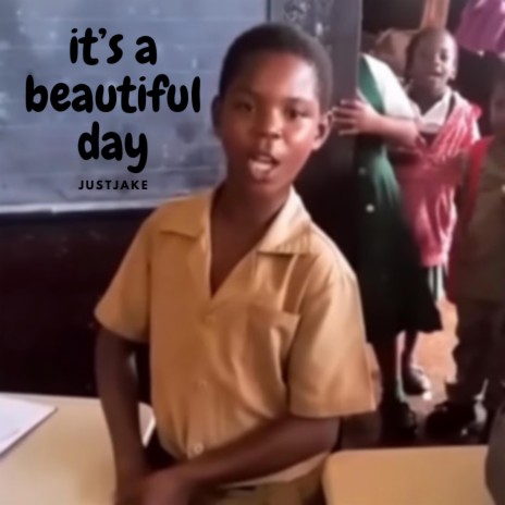 its a beautiful day | Boomplay Music