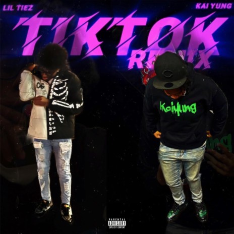 TikTok (Remix) ft. Kaiyung | Boomplay Music