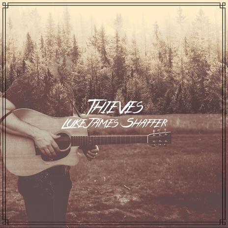 Thieves | Boomplay Music