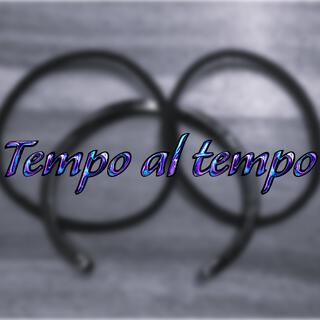 Tempo al Tempo