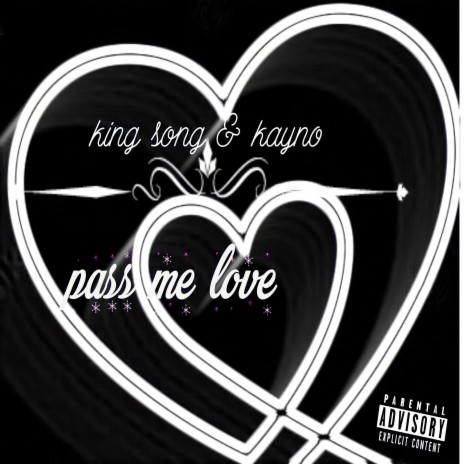 Pass Me Love ft. Kayno | Boomplay Music