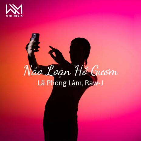 Náo Loạn Hồ Gươm (Remix) ft. Lã Phong Lâm | Boomplay Music
