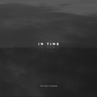 In Time lyrics | Boomplay Music