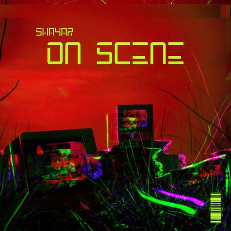 On Scene ft. Shayar | Boomplay Music