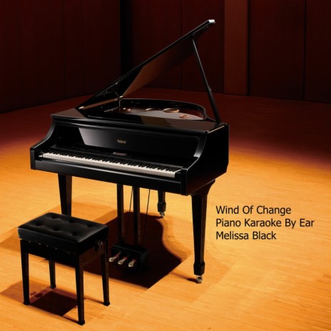 Wind Of Change Piano Karaoke (By Ear) | Boomplay Music