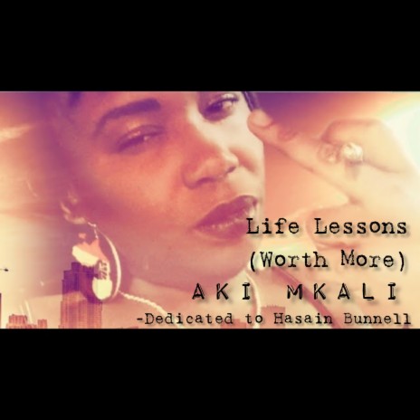 Life lessons (Worth More) | Boomplay Music