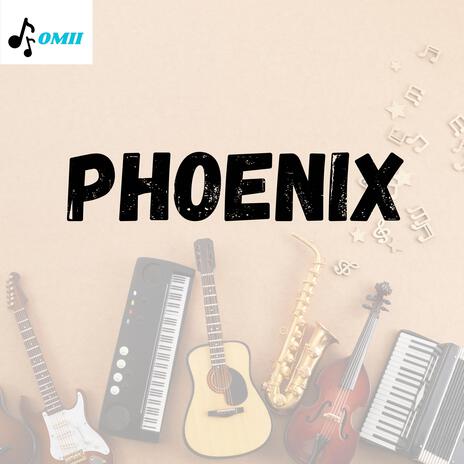 Phoenix | Boomplay Music