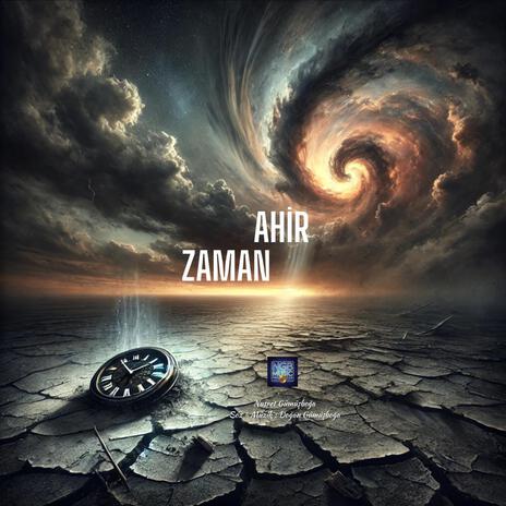 Ahir Zaman | Boomplay Music