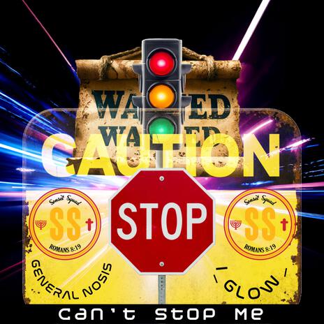 Can't Stop Me ft. I_Glow_ | Boomplay Music