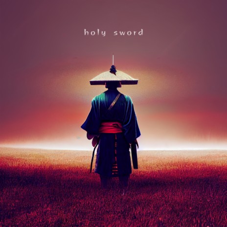 holy sword | Boomplay Music