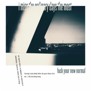 fuck your new normal