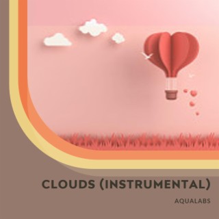 Clouds (Instrumental)