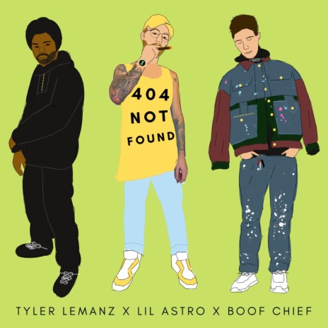 404 Not Found ft. Boof Chief & Tyler LeManz
