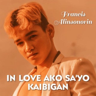 In Love Ako Sa'Yo Kaibigan