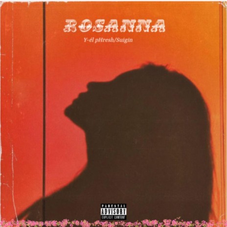 Rosanna ft. Suigin | Boomplay Music