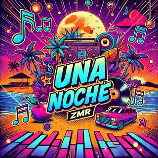 Una Noche