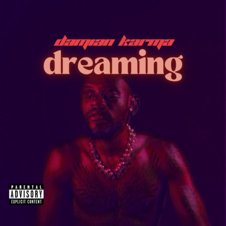 Dreaming | Boomplay Music