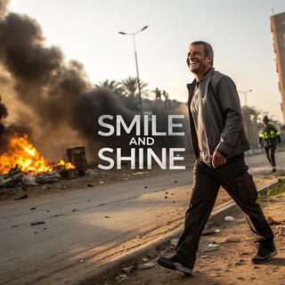 Smile and Shine lyrics | Boomplay Music