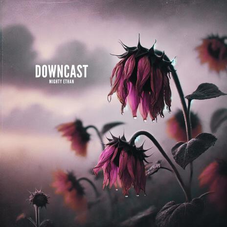 DOWNCAST | Boomplay Music