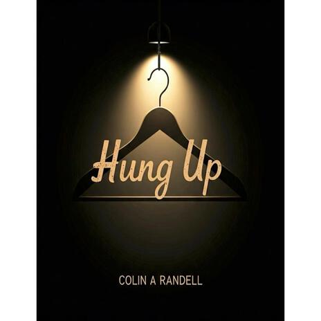 Hung Up | Boomplay Music