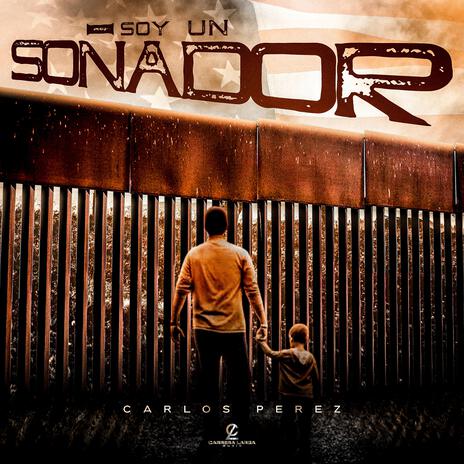 Soy Un Soñador | Boomplay Music