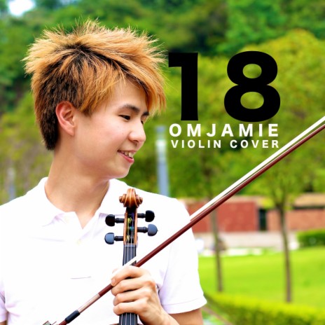 18 (Violin Cover) | Boomplay Music