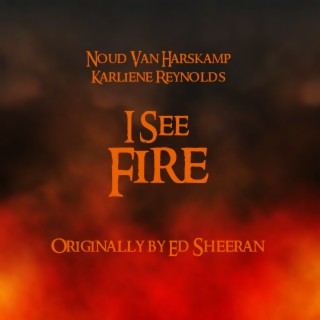 I See Fire