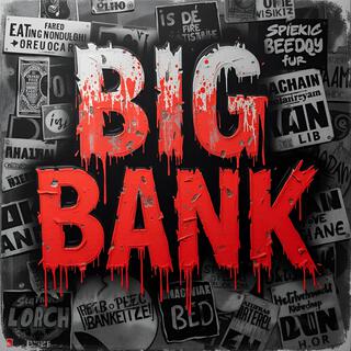 Big Bank