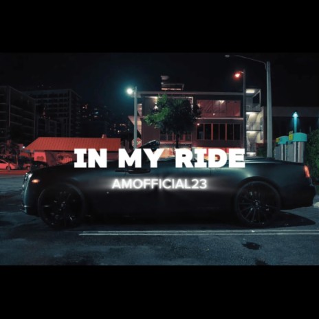 in my ride | Boomplay Music