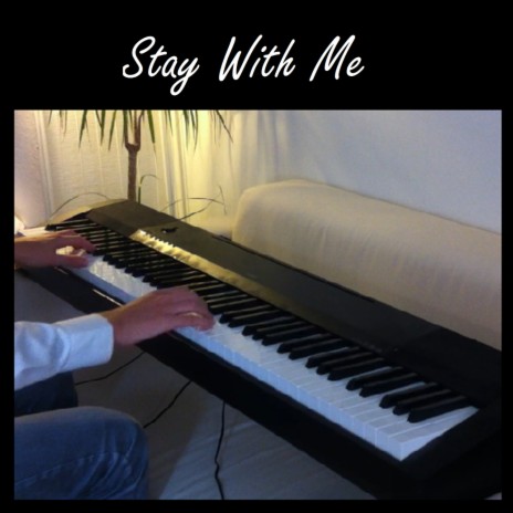 Stay With Me | Boomplay Music