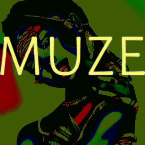 Muze ft. Dre Da Mc