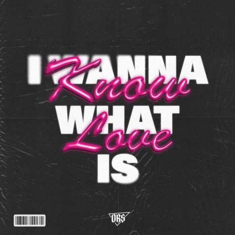 I Wanna Know What Love Is (Techno Mix) | Boomplay Music