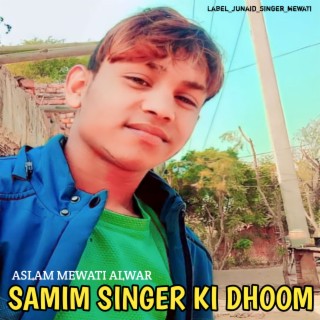 Samim Singer Ki Dhoom