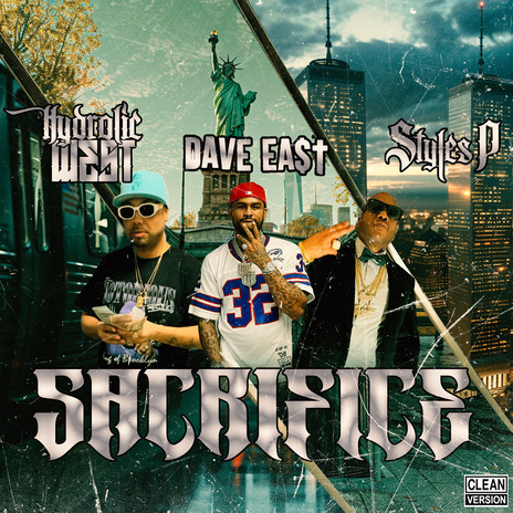 Sacrifice ft. Dave East & Styles P | Boomplay Music