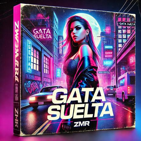 Gata Suelta | Boomplay Music