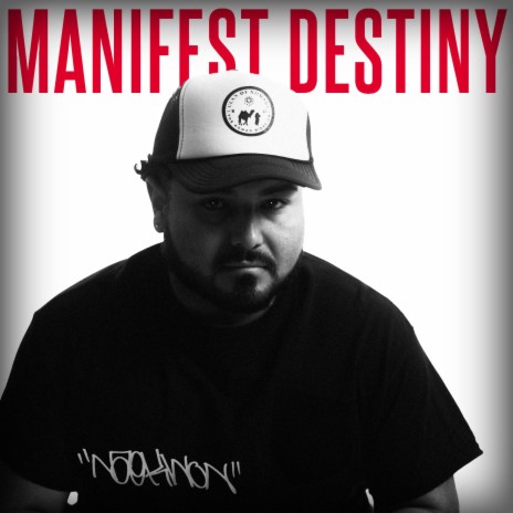 Manifest Destiny | Boomplay Music