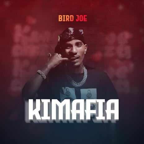 Kimafia | Boomplay Music