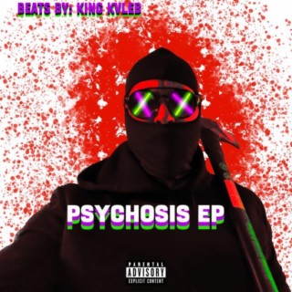 Psychosis EP