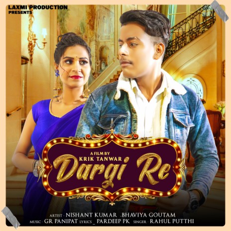 Dargi Re | Boomplay Music