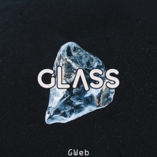 Glass