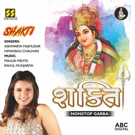 Shakti (Non Stop Garba) ft. Himanshu Chauhan | Boomplay Music