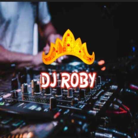 DJ Roby | Boomplay Music